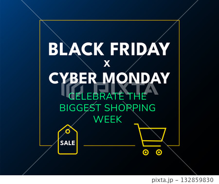 Black Friday Cyber Monday Week Black Friday Cyber Monday Week 132859830