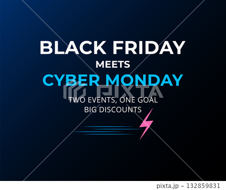 Black Friday Meets Cyber Monday Black Friday Meets Cyber Monday 132859831