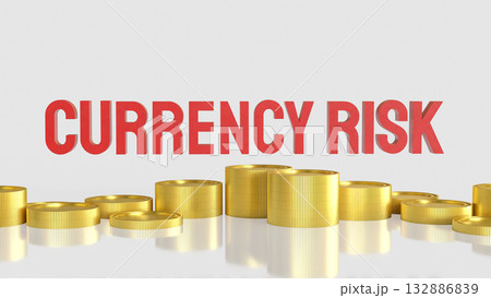 The Currency risk and gold coins for Business concept 3d Rendering. The Currency risk and gold coins for Business concept 3d Rendering. 132886839