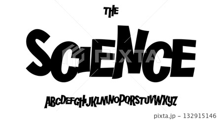 Science education font, futuristic cartoon funky alphabet for scientific stem headline, childish educational logo, children book typography, fun joyful typographic design. Modern vector typeset 132915146