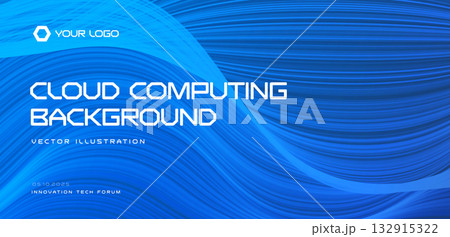 Cloud computing background, blue abstract waves, futuristic tech gradient. For IT presentations, SaaS landings, conference, webinar. Digital technologies backgrounds for business. Vector illustration 132915322