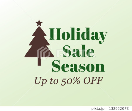 Holiday Sale Season Up to 50 Off Holiday Sale Season Up to 50 Off 132932078