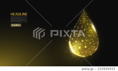 Oil droplet. Low poly style design. Futuristic modern abstract background. Isolated on dark background. Wireframe drop light connection structure, 3d polygonal graphic concept. Vector illustration 132934433