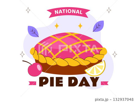 National Pie Day Vector Illustration On January 23 Featuring Delicious Pastry Shells And Various Fillings In a Flat Style Cartoon Background 132937048