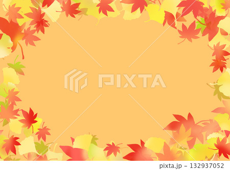 紅葉といちょうのフレーム オレンジ色背景 紅葉といちょうのフレーム オレンジ色背景 132937052