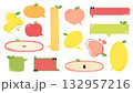 フルーツテーマの吹き出しセット、ナチュラルで明るいおしゃれなメッセージ・広告・ブログ装飾 132957216