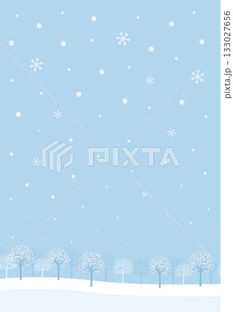 雪が降る冬の背景、冬景色のイラスト 雪が降る冬の背景、冬景色のイラスト 133027656