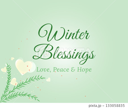 Winter Blessings Love Peace and Hope 133058835