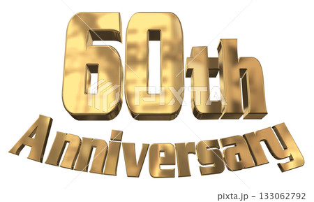 3DCG文字「60th Anniversary/60周年マークキラキラ」 3DCG文字「60th Anniversary/60周年マークキラキラ」 133062792