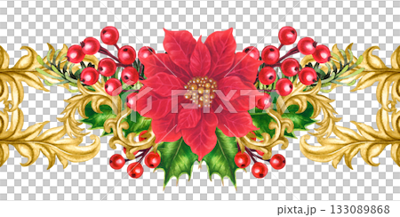 Red poinsettia. Seamless border with Christmas flowers, holly berries, vintage gold decor, isolated on a white background. Watercolor pattern for invitations, tablecloths, table runners, home decor 133089868