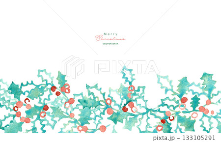 水彩画。水彩タッチのベクタークリスマスイラスト。ヒイラギの水彩イラスト。 133105291