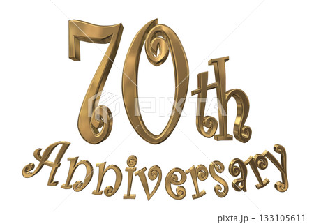 3DCG文字「70th Anniversary/70周年マークキラキラ」 3DCG文字「70th Anniversary/70周年マークキラキラ」 133105611