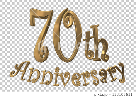 3DCG文字「70th Anniversary/70周年マークキラキラ」 3DCG文字「70th Anniversary/70周年マークキラキラ」 133105611
