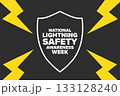 National Lightning Safety Awareness Week. Holiday concept. Template for background, banner, card 133128240