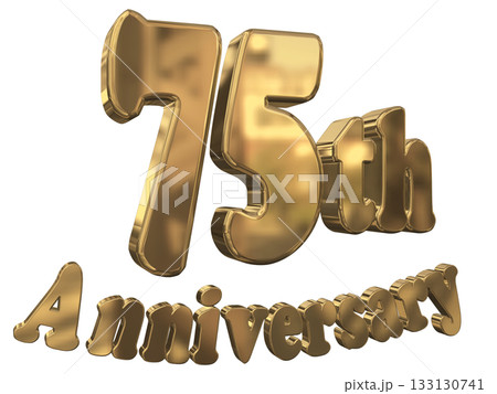 3DCG文字「75th Anniversary/75周年マークキラキラ」 3DCG文字「75th Anniversary/75周年マークキラキラ」 133130741