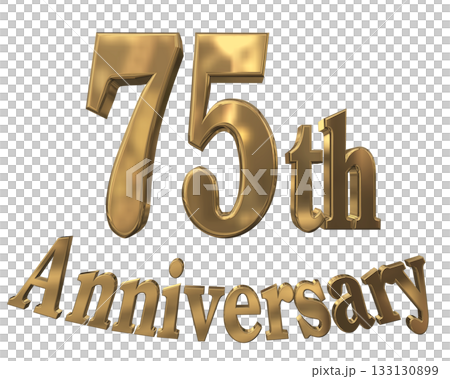 3DCG text "75th Anniversary/75th Anniversary Mark Sparkle" 133130899