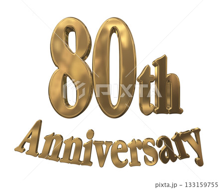 3DCG文字「80th Anniversary/80周年マークキラキラ」 3DCG文字「80th Anniversary/80周年マークキラキラ」 133159755