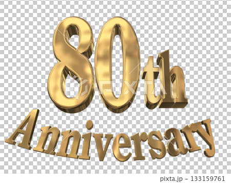 3DCG文字“80週年紀念/80週年紀念標誌閃耀” 3DCG文字“80週年紀念/80週年紀念標誌閃耀” 133159761