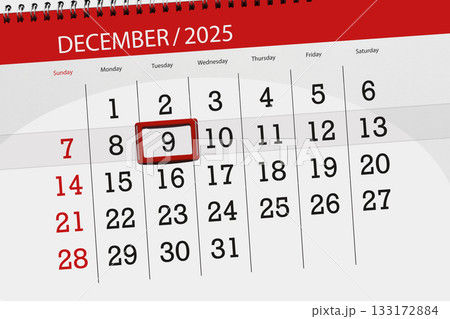 Calendar 2025, deadline, day, month, page, organizer, date, December, tuesday, number 9 Calendar 2025, deadline, day, month, page, organizer, date, December, tuesday, number 9 133172884