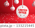 Festive limited offer label design with copy space. Christmas, New Year sale campaign. Winter marketing, retail promotion, discount advertising, seasonal sales, holiday concept. Bright red background. Festive limited offer label design with copy space. Christmas, New Year sale campaign. Winter marketing, retail promotion, discount advertising, seasonal sales, holiday concept. Bright red background. 133215445