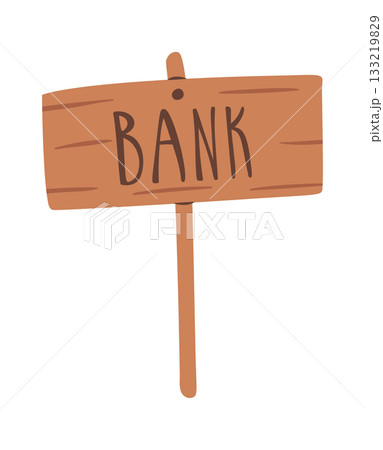 Bank retro signboard wooden plank 133219829
