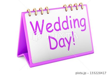 Wedding day, desk calendar. 3D rendering 133228417
