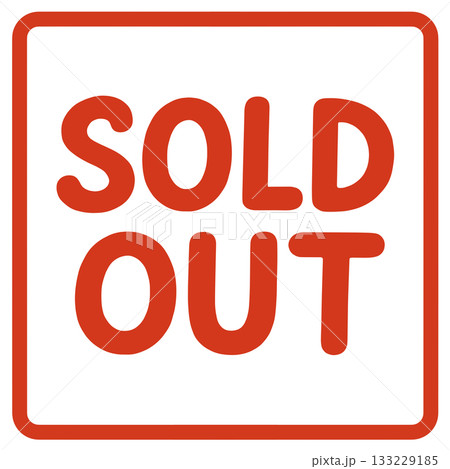 SOLD OUTの文字 SOLD OUTの文字 133229185