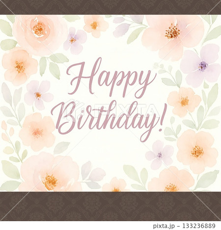 Elegant watercolor floral birthday greeting with soft pastel tones and poetic charm. Elegant watercolor floral birthday greeting with soft pastel tones and poetic charm. 133236889
