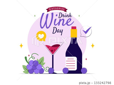 National Drink Wine Day Vector Illustration on February 18 Featuring a Glass of Grapes and a Bottle in a Flat Cartoon Background Design 133242798