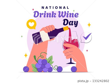 National Drink Wine Day Vector Illustration on February 18 Featuring a Glass of Grapes and a Bottle in a Flat Cartoon Background Design 133242802