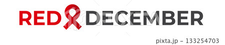RED december World AIDS awareness month banner with red ribbon. World HIV awareness month starts in December. Red ribbon with text isolated on white background. World AIDS Day RED december World AIDS awareness month banner with red ribbon. World HIV awareness month starts in December. Red ribbon with text isolated on white background. World AIDS Day 133254703