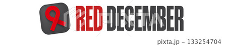 RED december World AIDS awareness month banner with red ribbon. World HIV awareness month starts in December. Red ribbon with text isolated on white background. World AIDS Day RED december World AIDS awareness month banner with red ribbon. World HIV awareness month starts in December. Red ribbon with text isolated on white background. World AIDS Day 133254704
