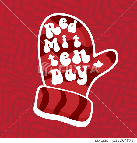 Celebrate national red mitten day with warm red mittens on red abstract background. Red mittens day 21 November Canadian holiday greeting card Celebrate national red mitten day with warm red mittens on red abstract background. Red mittens day 21 November Canadian holiday greeting card 133264873