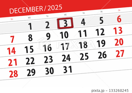 Calendar 2025, deadline, day, month, page, organizer, date, December, wednesday, number 3 133268245