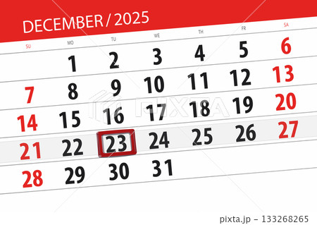 Calendar 2025, deadline, day, month, page, organizer, date, December, tuesday, number 23 Calendar 2025, deadline, day, month, page, organizer, date, December, tuesday, number 23 133268265