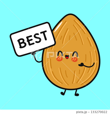 Cute almond character holding best sign 133270022