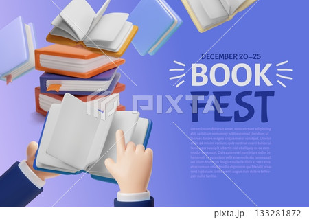 Book fest, December 20-25 3D vector poster promotion banner, book in hand, literature, library or bookstore, education 133281872