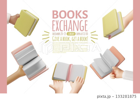 Books exchange 3D vector banner design, give a book get a book, literature in hands, encyclopedias, library or bookstore Books exchange 3D vector banner design, give a book get a book, literature in hands, encyclopedias, library or bookstore 133281875