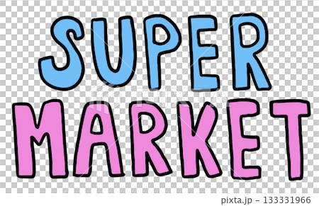 Cute hand drawn illustrations of SUPERMARKET letters for decoration, grocery shopping, store front, food, snack, drinks, stickers, icon, font, typography, text, message, cute patch, brooch, pin Cute hand drawn illustrations of SUPERMARKET letters for decoration, grocery shopping, store front, food, snack, drinks, stickers, icon, font, typography, text, message, cute patch, brooch, pin 133331966