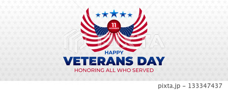 Happy Veterans Day Honoring All Who Served Banner Template. 11 November USA Veteran Day National Holiday Web Banner Background With American Flag For Brochure, Cover, Poster, Header, Greeting Card Happy Veterans Day Honoring All Who Served Banner Template. 11 November USA Veteran Day National Holiday Web Banner Background With American Flag For Brochure, Cover, Poster, Header, Greeting Card 133347437