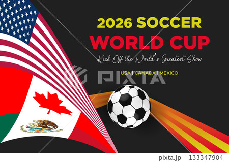 2026 Soccer World Cup USA Canada Mexico Flag Theme 2026 Soccer World Cup USA Canada Mexico Flag Theme 133347904
