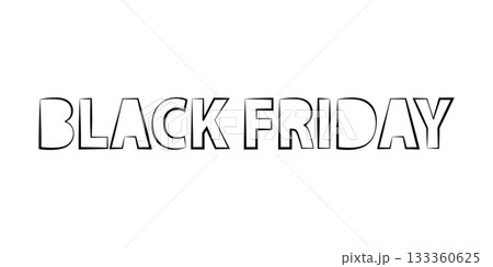 Black Friday outline text on white background for shopping discount and promotion design. 133360625