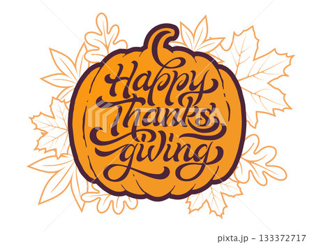 Happy Thanksgiving beautiful lettering. Celebration quote Happy Thanksgiving for stamp, greeting card. Vector illustration. Happy Thanksgiving beautiful lettering. Celebration quote Happy Thanksgiving for stamp, greeting card. Vector illustration. 133372717