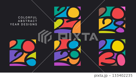 Collection of Colorful Abstract Year Designs from 2026 to 2030 Collection of Colorful Abstract Year Designs from 2026 to 2030 133402235