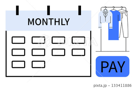 Monthly calendar with hanging clothes and PAY button representing automated clothing subscription service. Ideal for retail, fashion, subscription services, e-commerce, consumer finance, budgeting 133411886