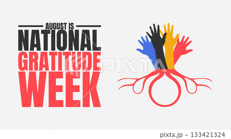 National Gratitude Week, Celebrate the Power of Thankfulness National Gratitude Week, Celebrate the Power of Thankfulness 133421324