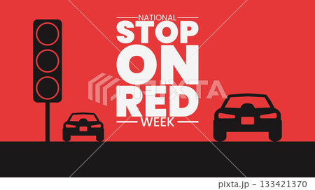 National Stop on Red Week, Every Intersection, Every Time 133421370