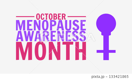 menopause awareness month, october awareness month, menopause support, women health awareness, menopause education design, hormonal health awareness, midlife women health, wellness and care illustrati menopause awareness month, october awareness month, menopause support, women health awareness, menopause education design, hormonal health awareness, midlife women health, wellness and care illustrati 133421865