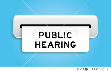 White coupon banner with word public hearing from machine on blue color background 133438605