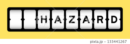 Black color in word hazard on slot banner with yellow color background 133441267